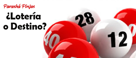 ¿Lotería o Destino?